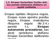 Prezentācija 'Ārvalsts spriedumu atzīšana un izpildāmības pasludināšana', 3.