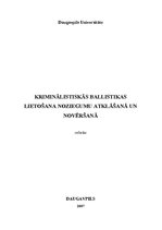 Referāts 'Kriminālistiskās ballistikas lietošana noziegumu atklāšanā un novēršanā', 1.