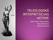 Prezentācija 'Teleoloģiskā interpretācijas metode', 7.