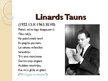 Prezentācija 'Linards Tauns', 1.