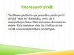 Prezentācija 'Rekreācijas un brīvā laika komercuzņēmumu piedāvājumu izpēte', 9.
