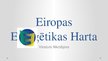 Prezentācija 'Eiropas Enerģētikas harta', 1.