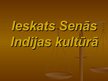 Prezentācija 'Indijas kultūra', 8.