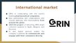 Prezentācija 'Mode of Entering International Market: “GRIN” case study', 5.