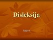 Prezentācija 'Disleksija', 1.