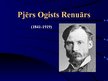 Prezentācija 'Pjērs Ogists Renuārs', 1.