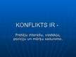 Prezentācija 'Konflikti, to veidi un risināšana', 6.