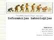 Prezentācija 'Informācijas tehnoloģijas', 1.