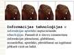 Prezentācija 'Informācijas tehnoloģijas', 2.