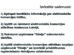 Prezentācija 'Elektroniskā komercija. Tās attīstības iespējas uzņēmumā "Rēnijs"', 3.