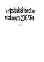 Referāts 'Latvijas lauksaimniecības raksturojums no 2005.-2006.gadam', 1.