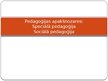 Prezentācija 'Sociālā un speciālā pedagoģija', 1.