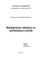 Referāts 'Biodegvielas ražošana un pielietošana Latvijā', 1.