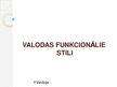 Prezentācija 'Valodas funkcionālie stili', 1.