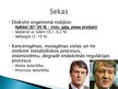 Prezentācija 'Noturīgās vidi piesārņojošās organiskās vielas Latvijas ūdeņu zivīs', 8.