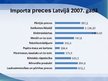 Prezentācija 'Latvijas starptautiskās ekonomiskās attiecības', 8.