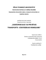 Referāts 'Sabiedriskaias vai privātais transports - izdevīgākais risinājums', 1.
