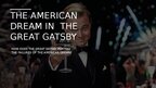 Prezentācija 'The american dream in the great gatsby', 1.