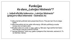 Prezentācija 'Izdevums "Latvijas Vēstnesis"', 4.