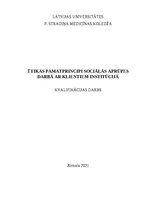 Diplomdarbs 'Ētikas pamatprincipi sociālās aprūpes darbā ar klientiem institūcijā', 1.