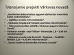 Prezentācija 'Administratīvi teritoriālās reformas gaita Vārkavas novadā', 9.