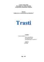 Referāts 'Trasti', 1.