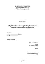 Referāts 'Objektīvās izmeklēšanas principa piemērošanas problemātika administratīvajā proc', 1.