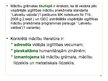 Prezentācija 'I.Dalbiņas, I.Lāčaunieces mācību komplekta "Latviešu valoda" pirmās daļas apskat', 3.