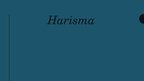 Prezentācija 'Harisma', 1.