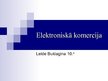 Prezentācija 'Elektroniskā komercija', 1.