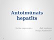Prezentācija 'Autoimūnais hepatīts', 1.