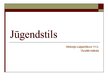 Prezentācija 'Jūgendstils', 1.