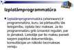 Prezentācija 'Komercprogrammatūra. Izplatāmprogrammatūra. Brīvprogrammatūra. Lietotāja licence', 3.