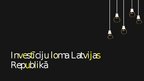 Prezentācija 'Investīciju loma Latvijas Republikā', 1.