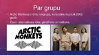 Prezentācija 'Mūzikas grupa "Arctic Monkeys"', 3.