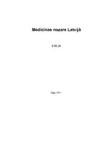 Eseja 'Medicīnas nozare Latvijā', 1.
