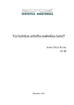 Eseja 'Vai kultūras attīstība nodrošina laimi', 1.