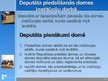 Prezentācija 'Pašvaldību deputātu statuss', 10.