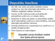 Prezentācija 'Pašvaldību deputātu statuss', 11.