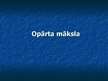 Prezentācija 'Opārts', 6.