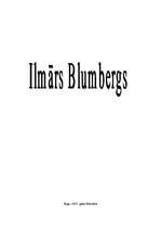 Referāts 'Ilmārs Blumbergs', 1.