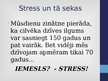 Prezentācija 'Stress. Stresa uzveikšanas paņēmieni', 6.