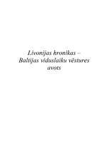 Konspekts 'Livonijas hronikas – Baltijas viduslaiku vēstures avots', 1.