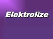 Prezentācija 'Elektrolīze', 1.