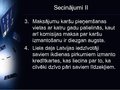 Prezentācija 'Norēķini ar elektroniskajām kartēm Latvijā', 13.