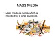 Prezentācija 'Mass Media', 3.