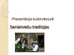 Prezentācija 'Senlatviešu tradīcijas', 1.