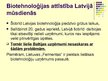 Prezentācija 'Biotehnoloģija, tā aspekti Latvijā', 11.