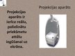 Prezentācija 'Projekcijas aparāts', 2.