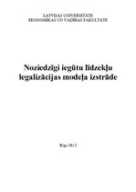 Referāts 'Noziedzīgi iegūtu līdzekļu legalizācijas modeļa izstrāde', 1.